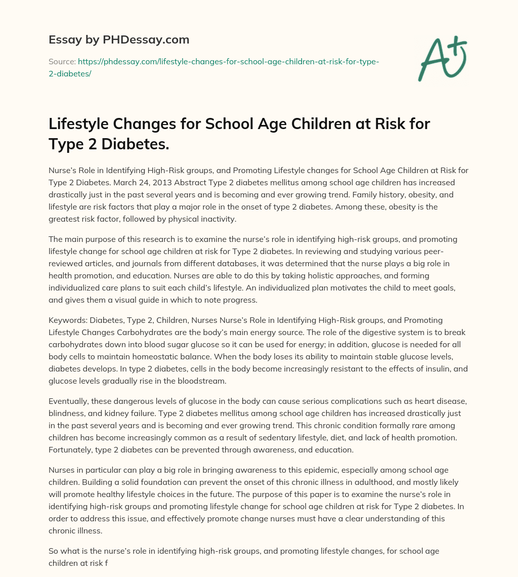Lifestyle Changes for School Age Children at Risk for Type 2 Diabetes. essay
