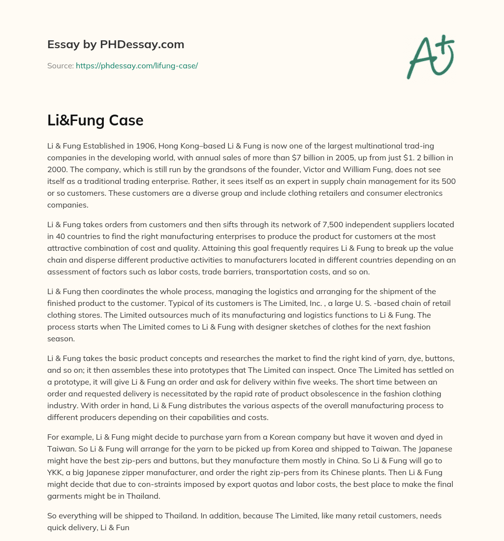 Li & Fung: A Supply Chain Management Expert for Multinational Trading, with Annual Sales of Over $7 Billion in 2005 essay
