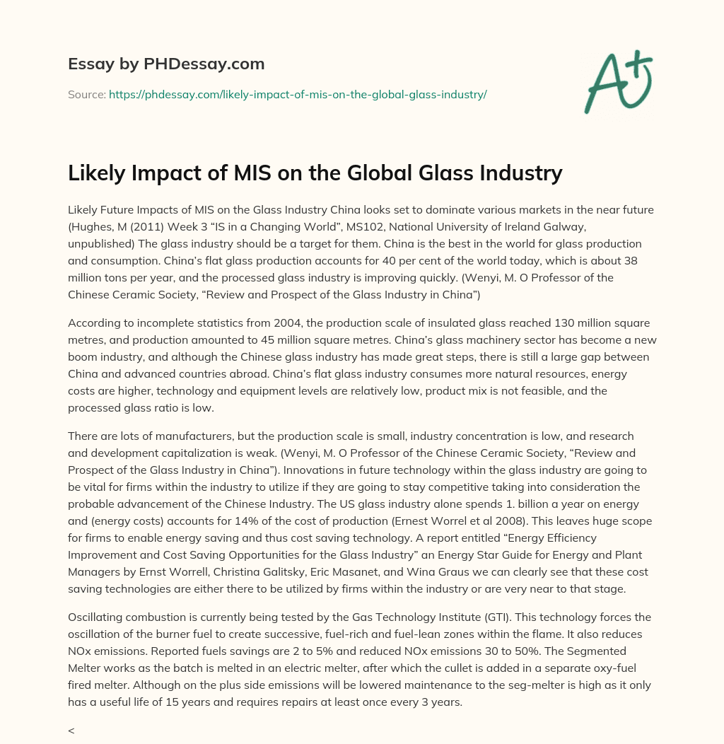 Likely Impact of MIS on the Global Glass Industry essay