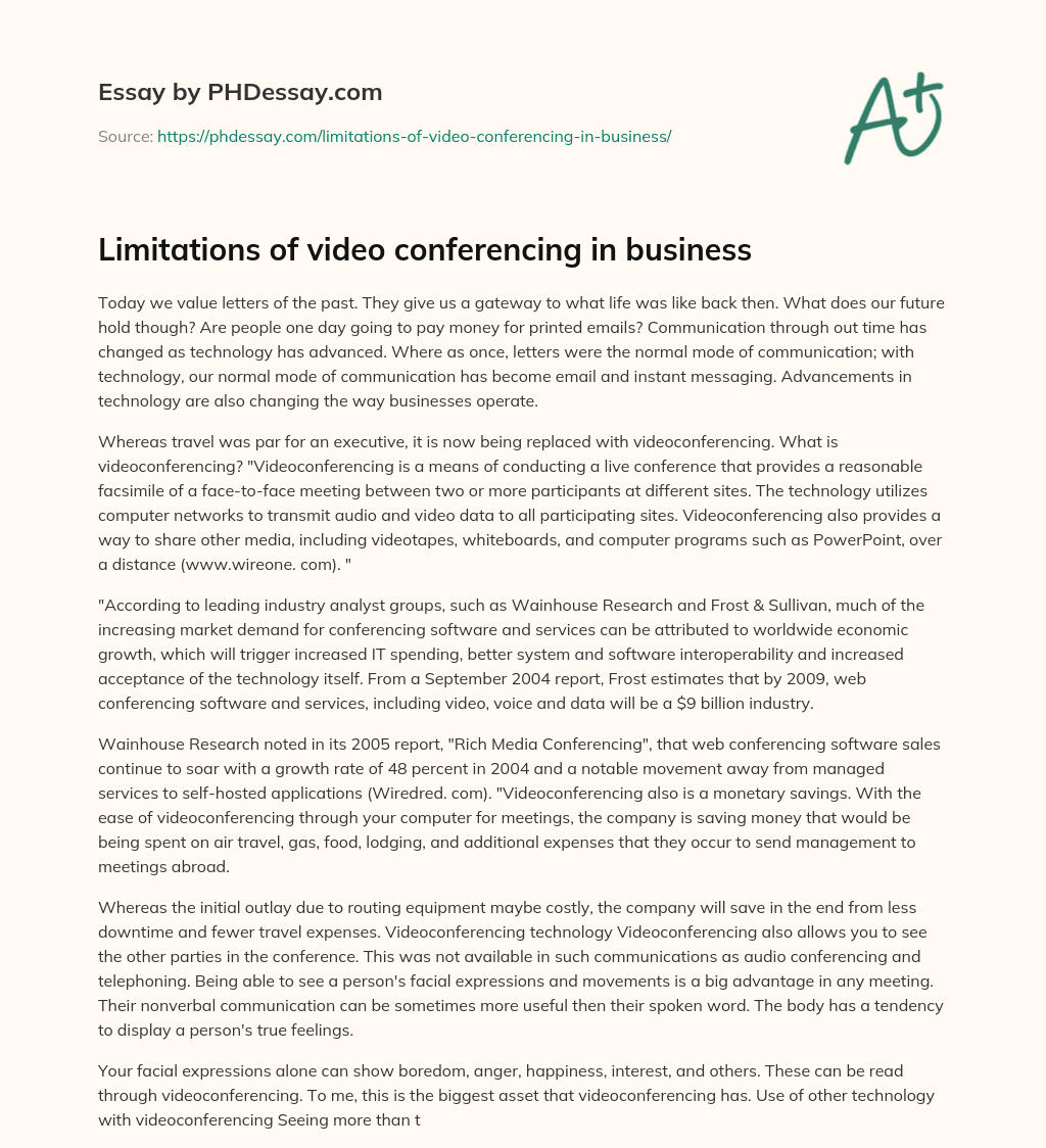 Limitations of video conferencing in business essay