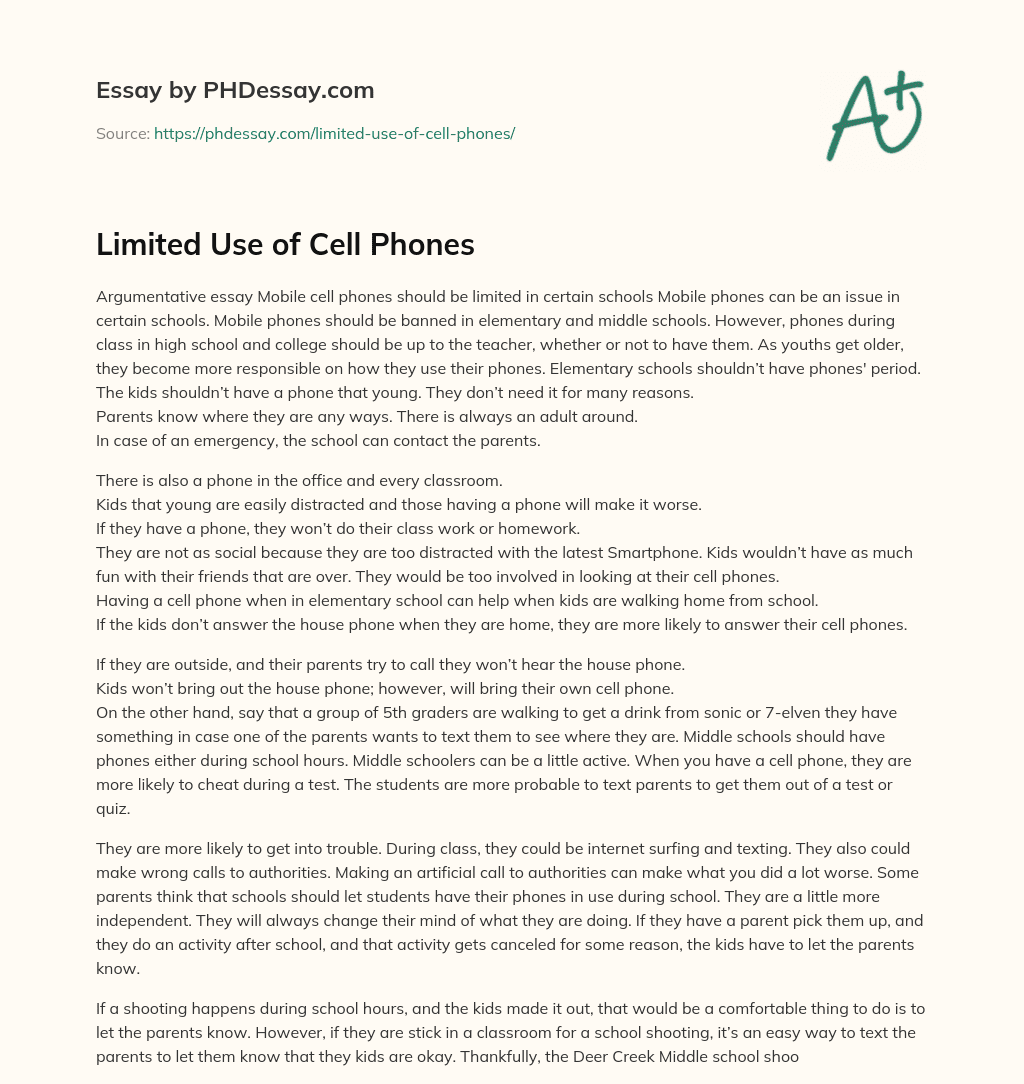Limited Use of Cell Phones