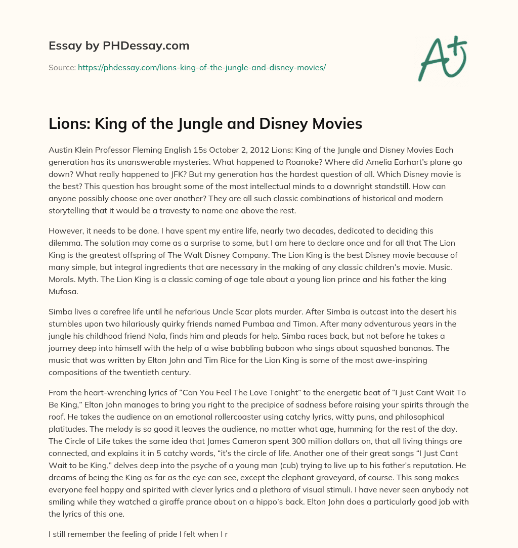 Lions: King of the Jungle and Disney Movies essay