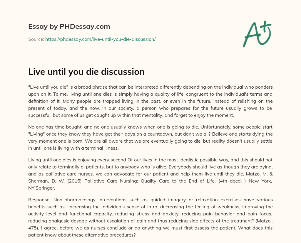 Live until you die discussion essay
