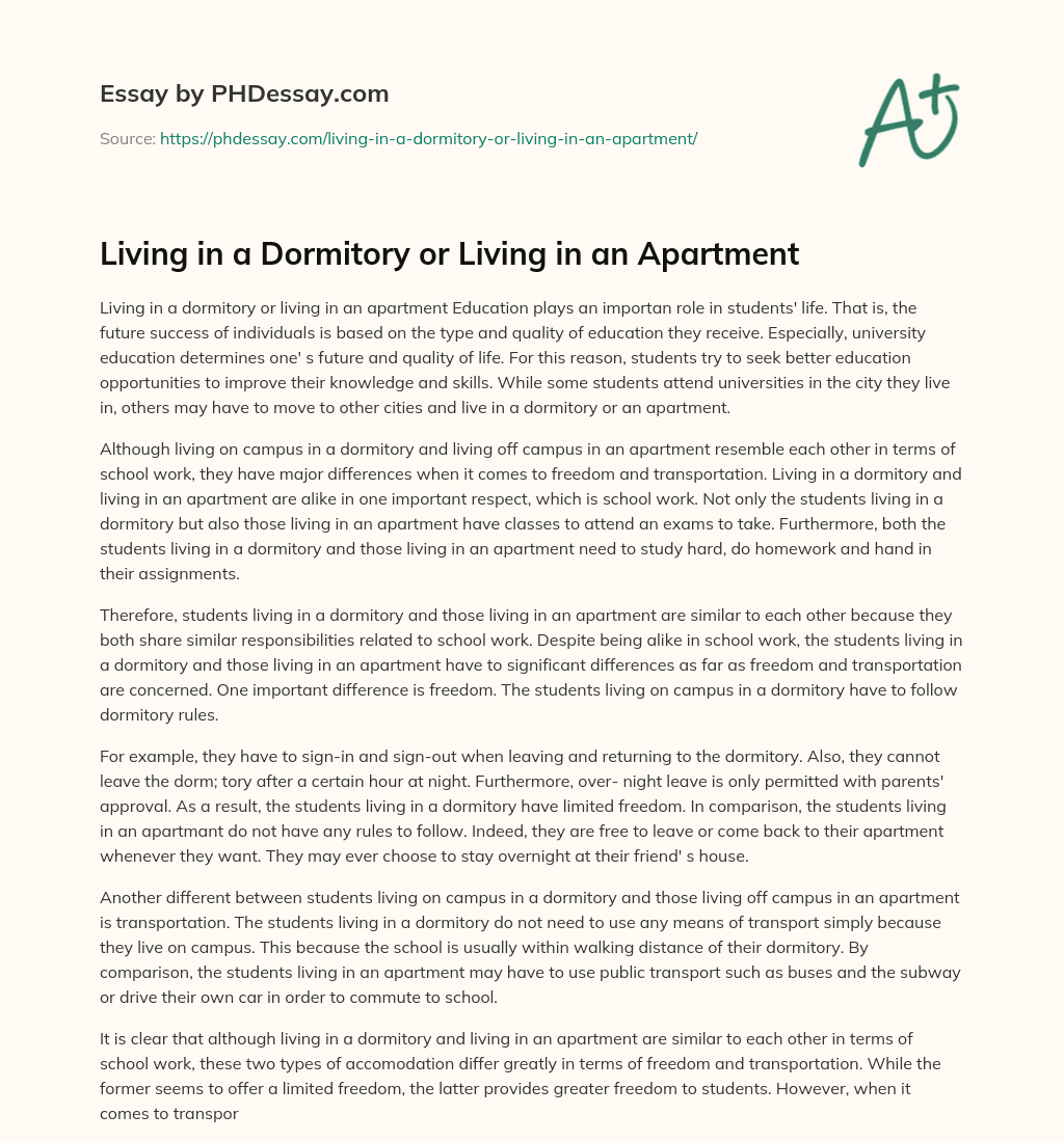 Living in a Dormitory or Living in an Apartment essay