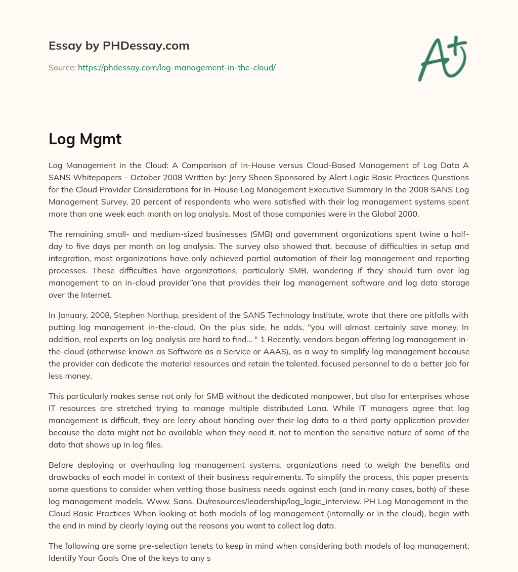 Comparison of In-House vs Cloud-Based Log Management for Improved Efficiency and Cost Savings essay