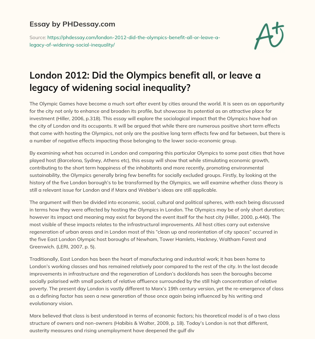 London 2012: Did the Olympics benefit all, or leave a legacy of widening social inequality? essay