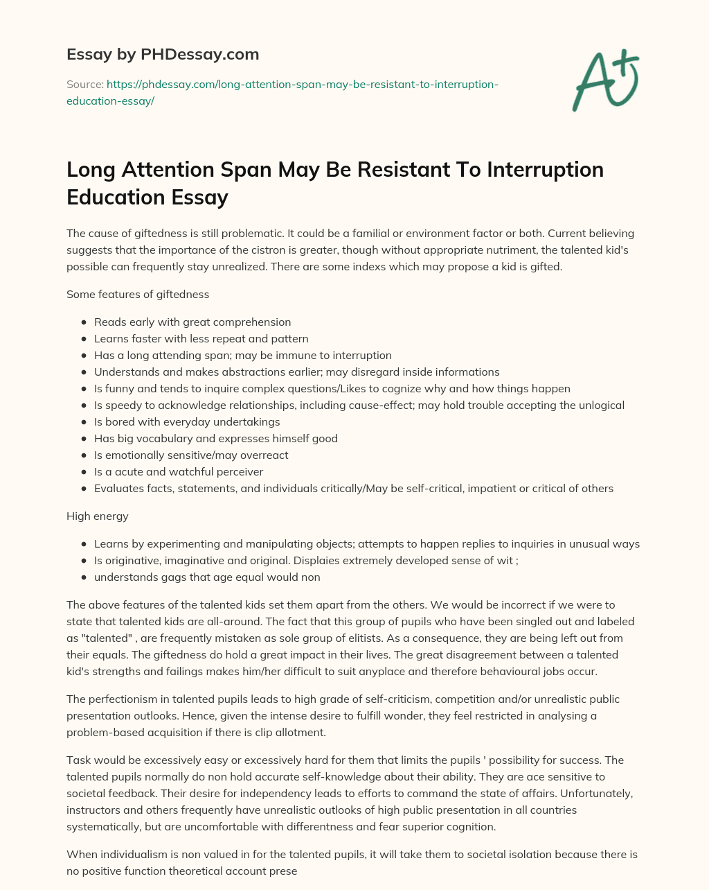 Long Attention Span May Be Resistant To Interruption Education Essay essay