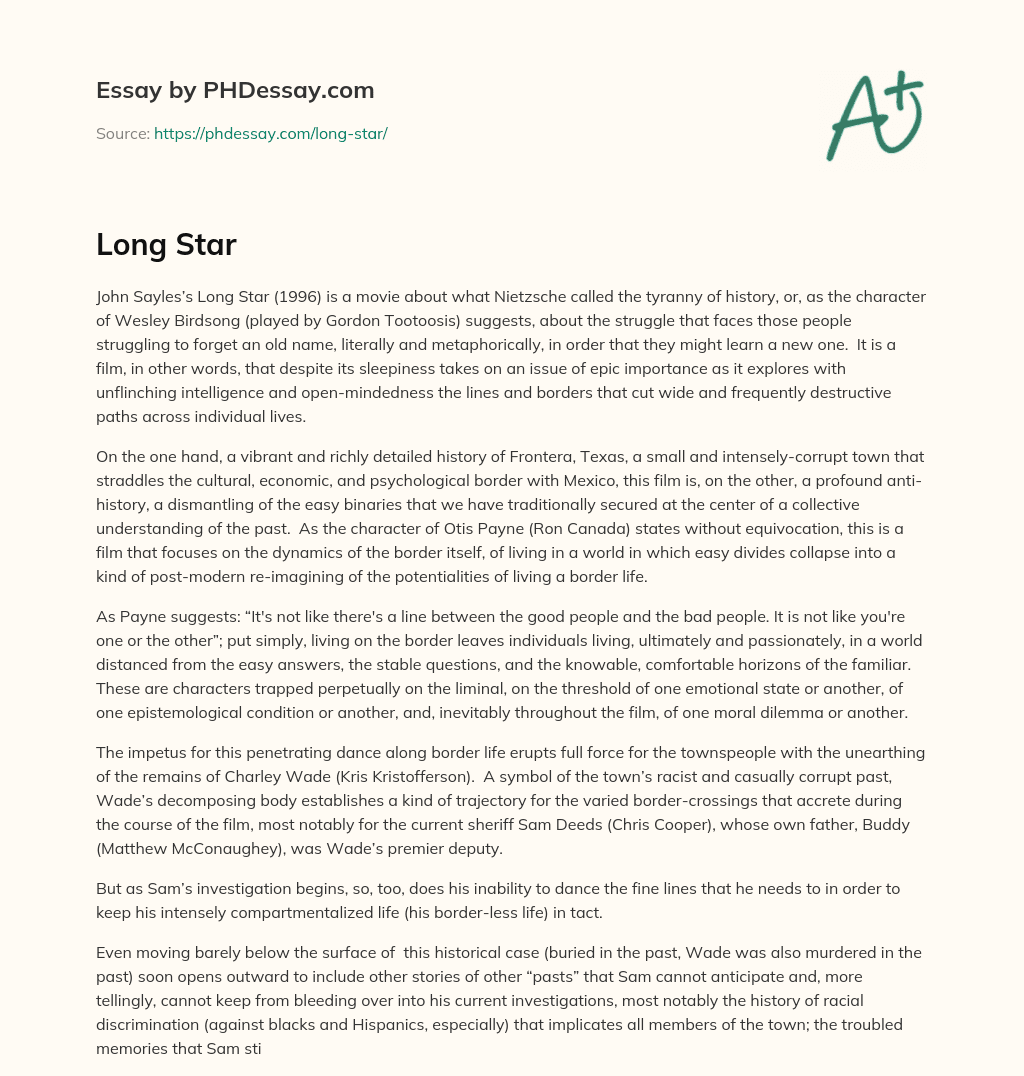 Long Star Film Explores Struggle to Forget Old Name and Borders essay