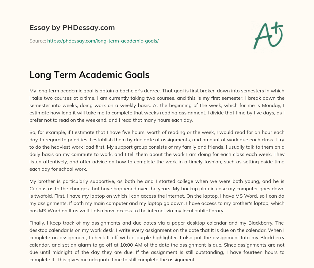 Long Term Academic Goals 400 Words PHDessay