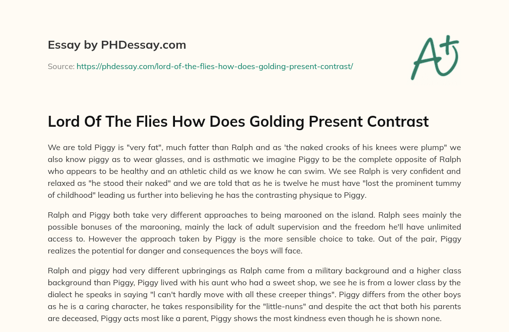 Lord Of The Flies How Does Golding Present Contrast essay