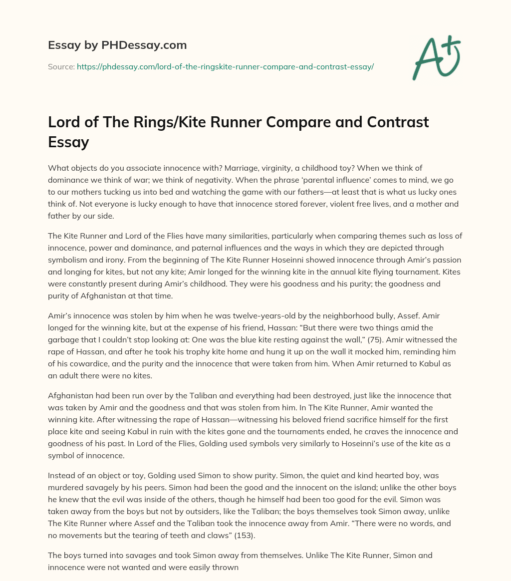 Lord of The Rings/Kite Runner Compare and Contrast Essay essay