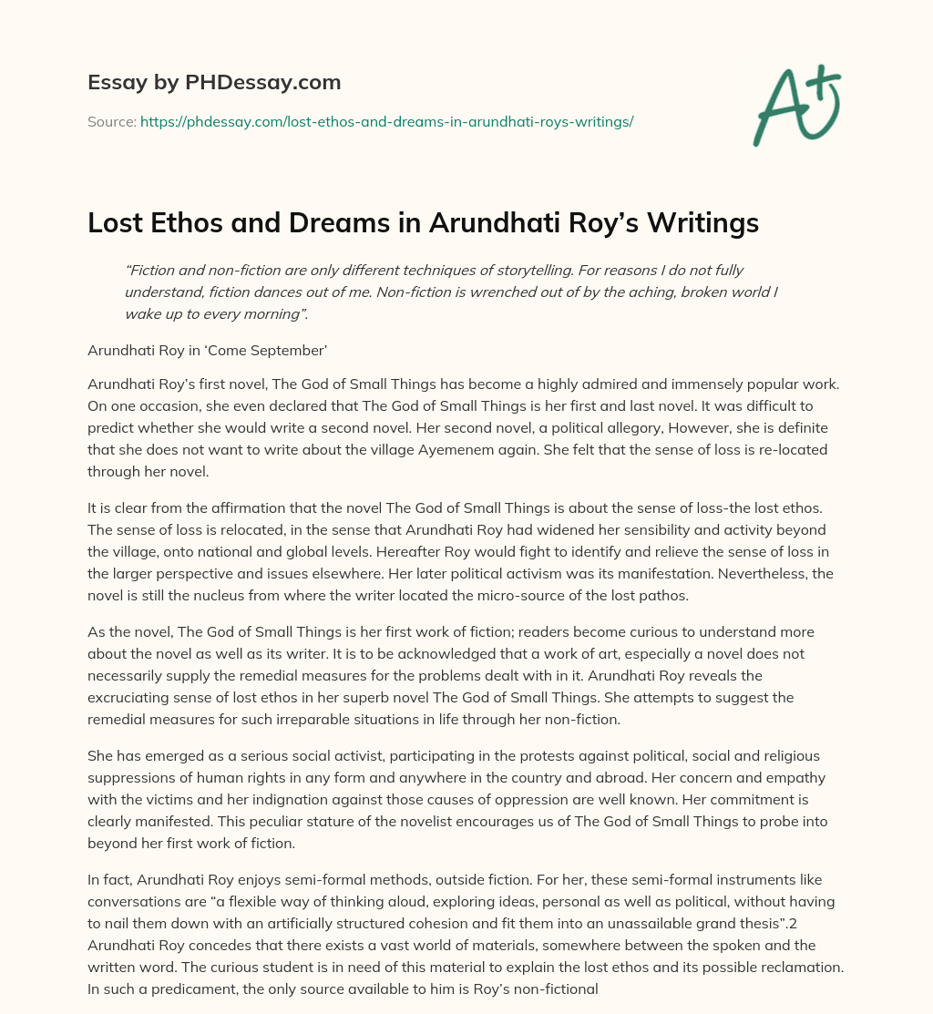 Lost Ethos and Dreams in Arundhati Roy’s Writings essay