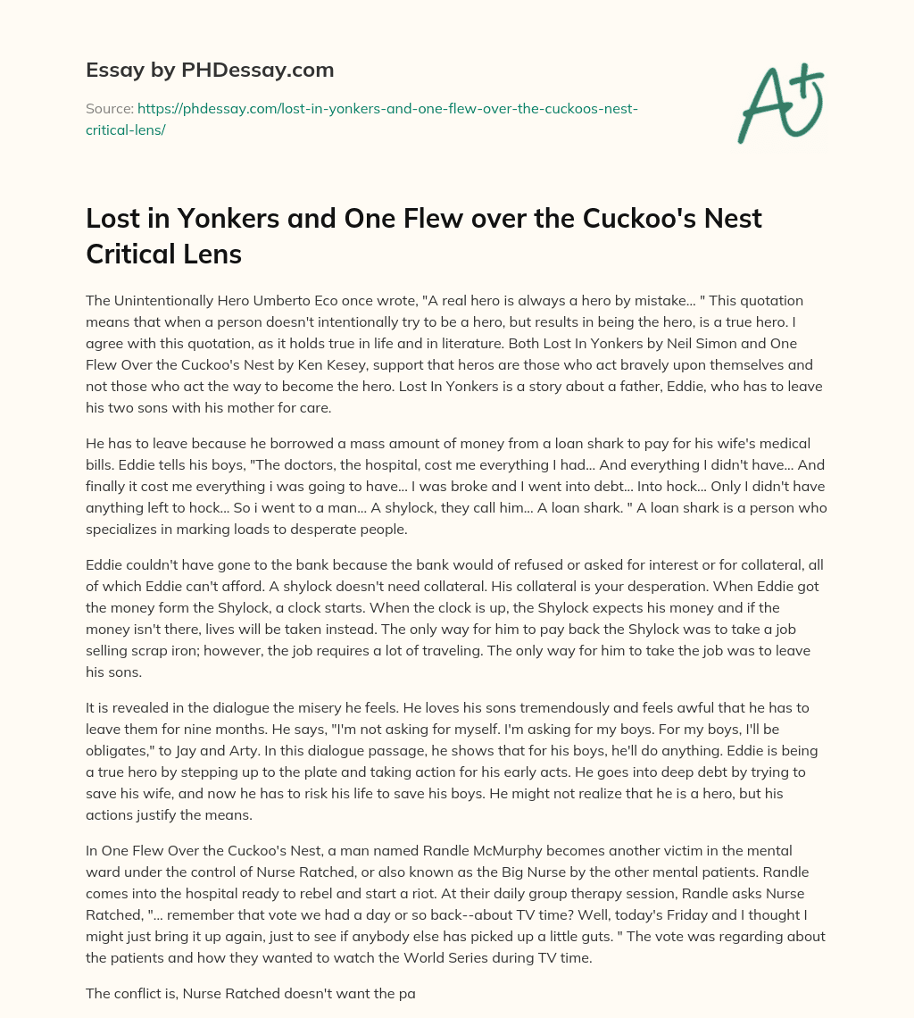 Lost in Yonkers and One Flew over the Cuckoo’s Nest Critical Lens essay