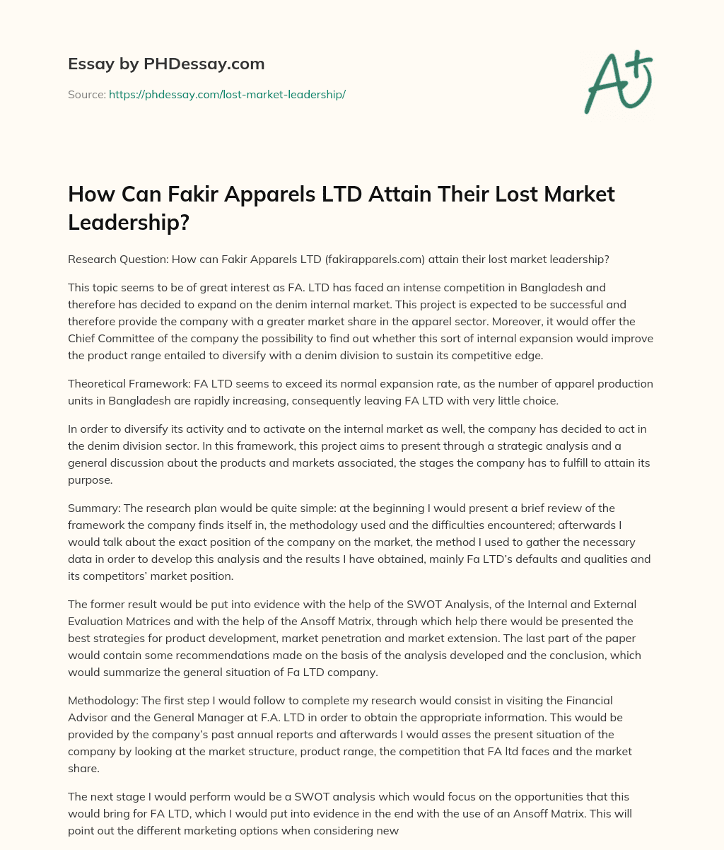How Can Fakir Apparels LTD Attain Their Lost Market Leadership? essay