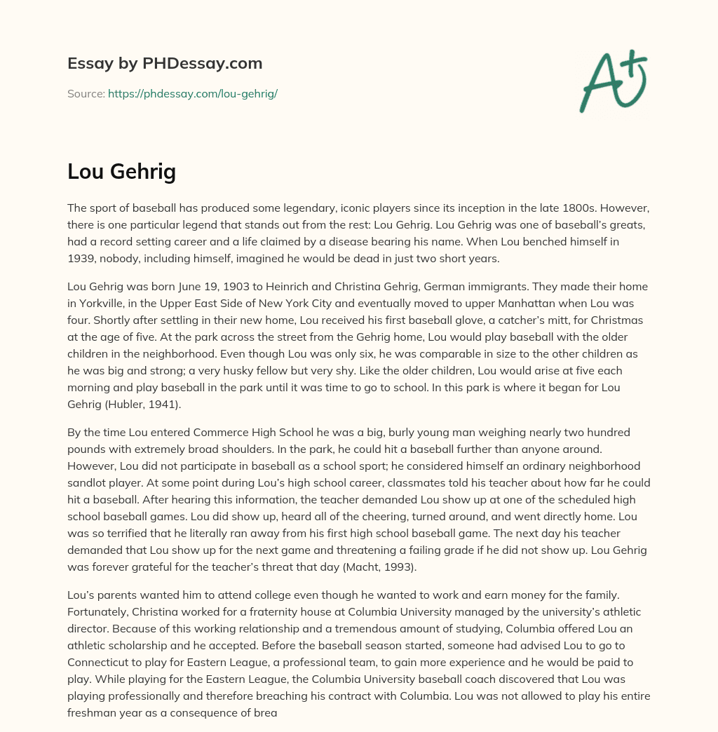 The Life and Legacy of Baseball Legend Lou Gehrig essay