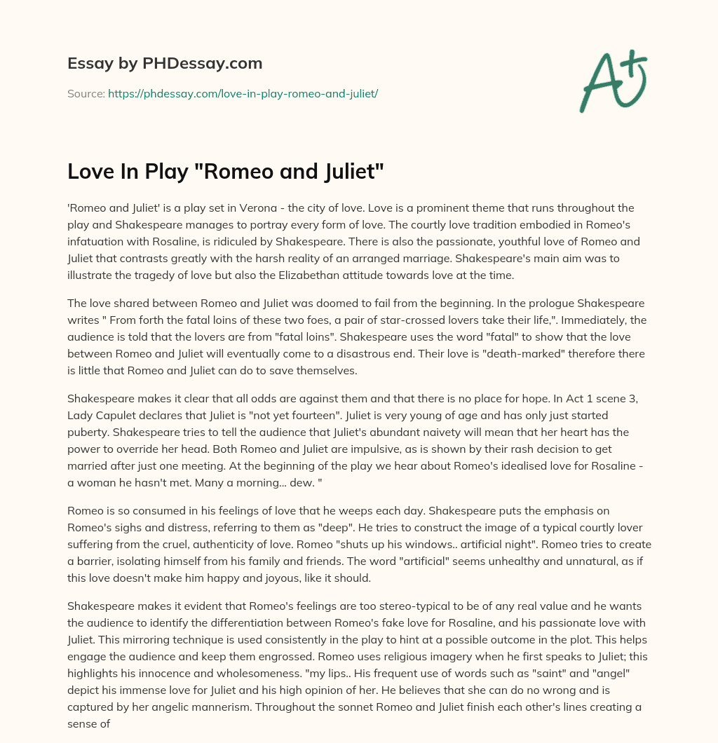 Love In Play “Romeo and Juliet” essay