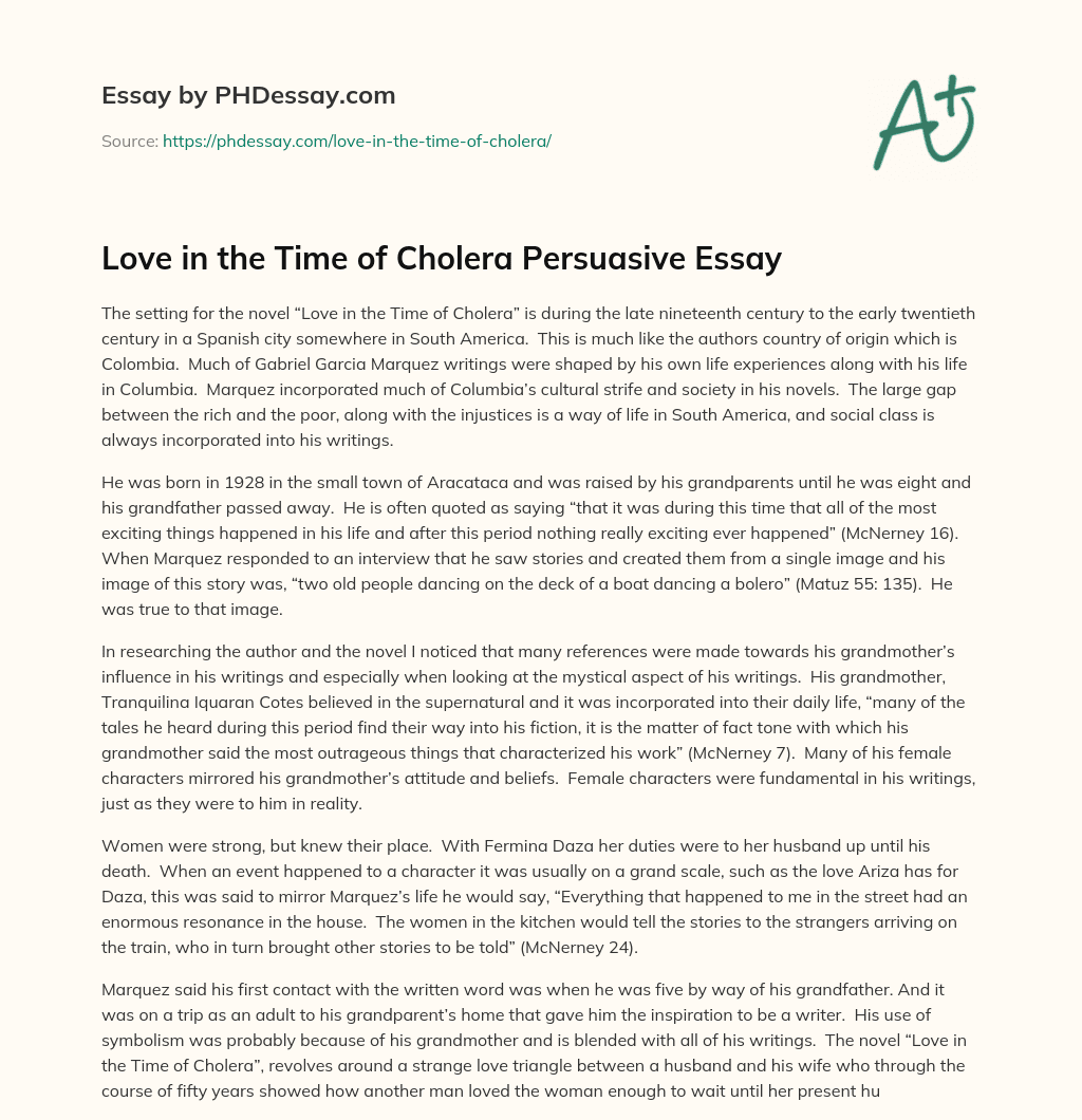 Love in the Time of Cholera Persuasive Essay essay