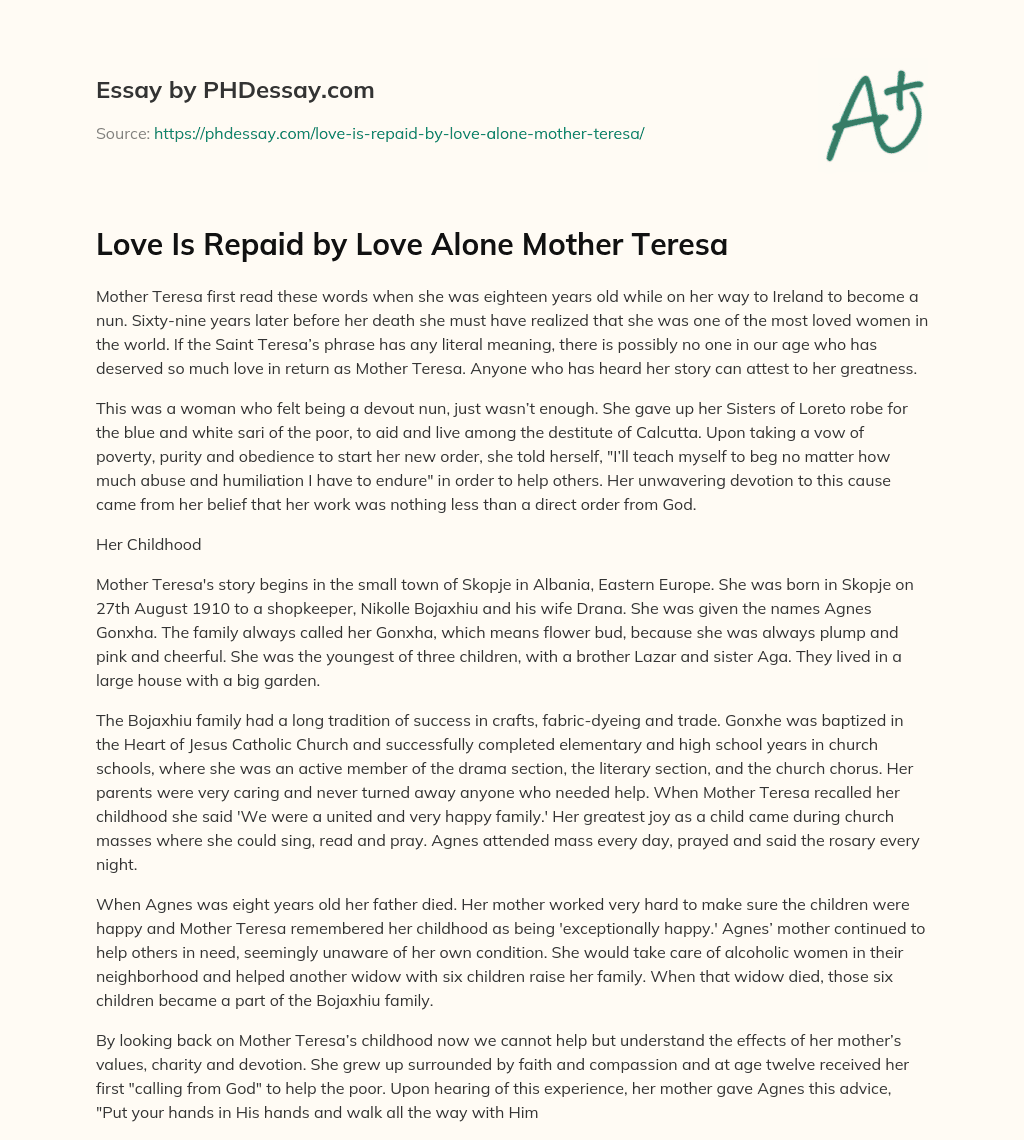 Love Is Repaid by Love Alone Mother Teresa essay
