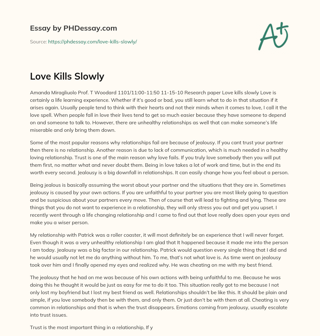 Love Kills Slowly essay