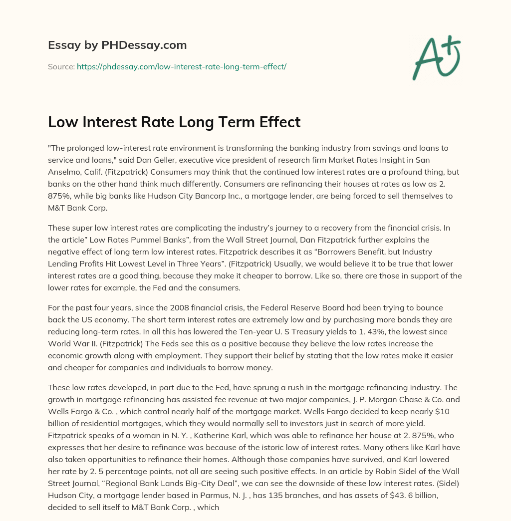 Low Interest Rate Long Term Effect essay