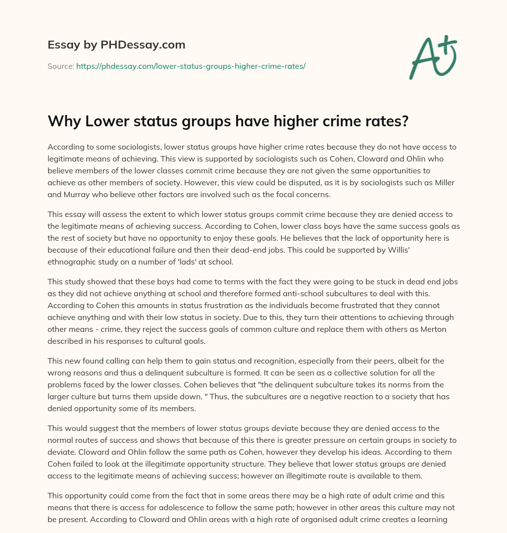 Why Lower status groups have higher crime rates? essay