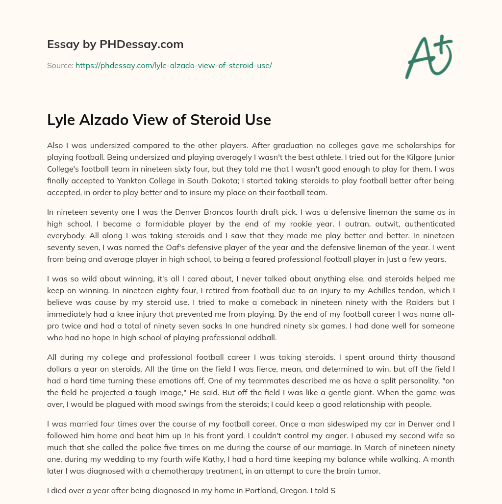 Lyle Alzado View of Steroid Use essay