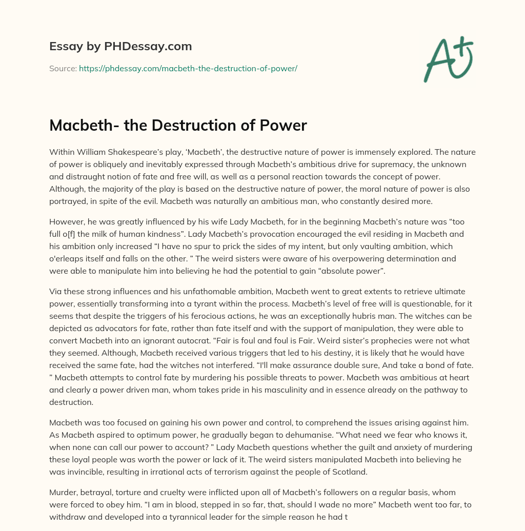 Macbeth- the Destruction of Power essay