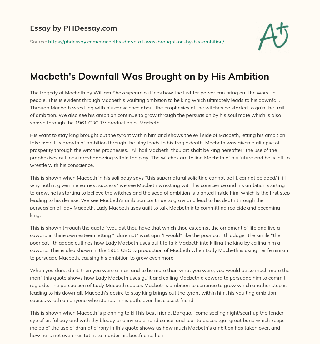macbeth's ambition lead to his downfall essay
