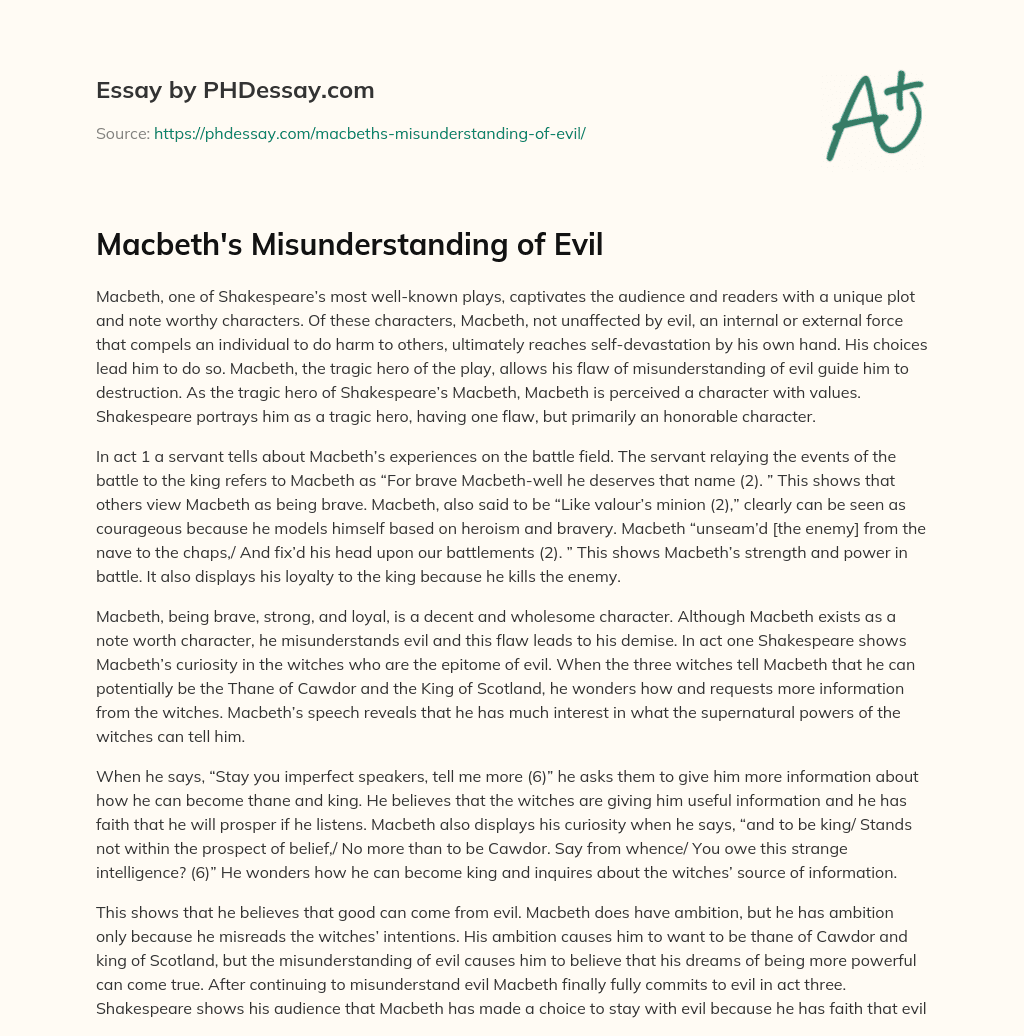 Macbeth’s Misunderstanding of Evil essay