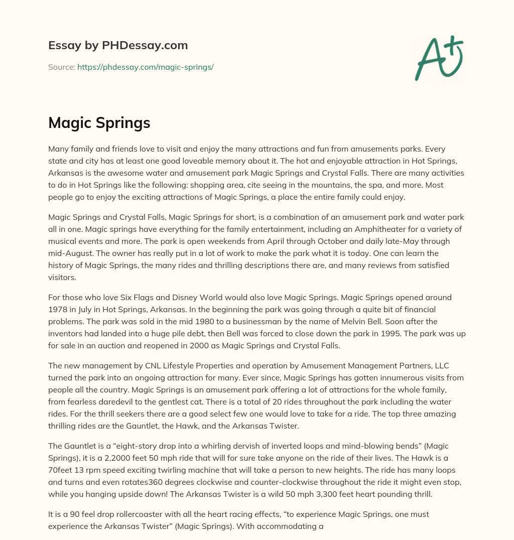 Magic Springs essay