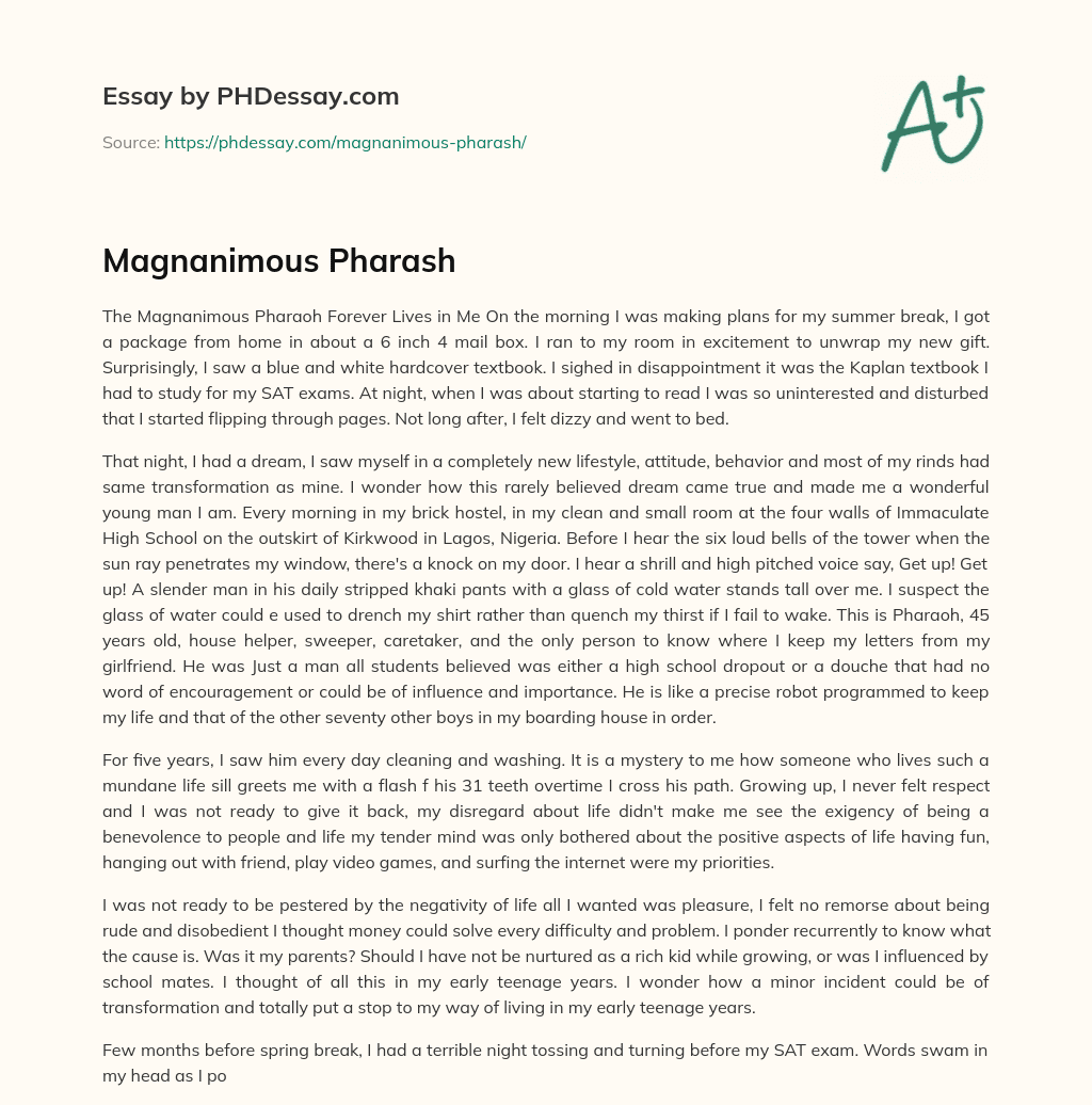 Magnanimous Pharash essay