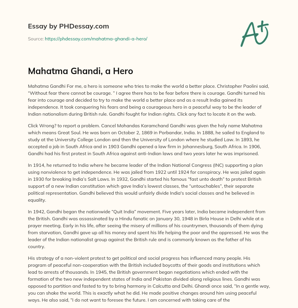 Mahatma Ghandi, a Hero essay