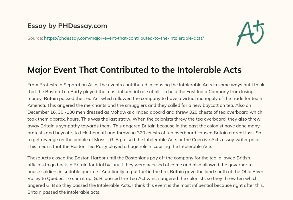 Major Event That Contributed to the Intolerable Acts essay