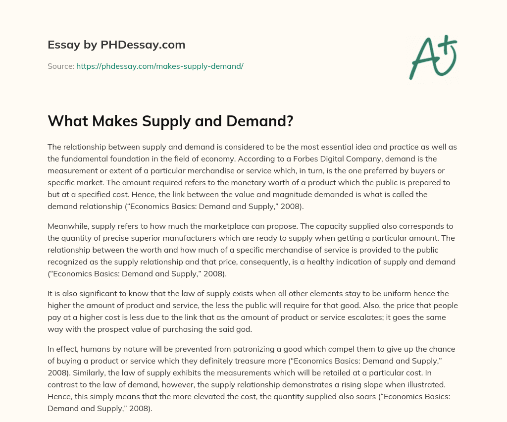 What Makes Supply and Demand? essay