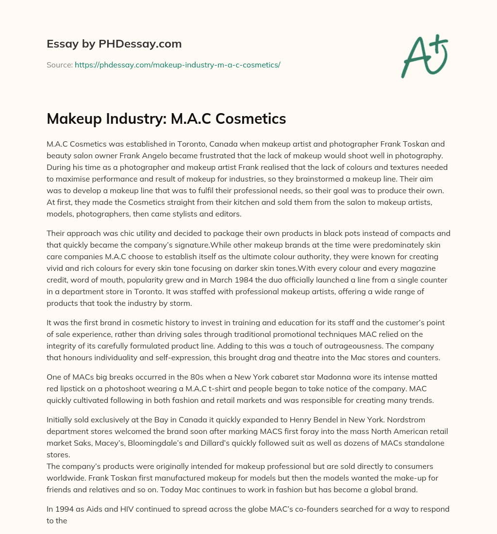 Makeup Industry: M.A.C Cosmetics essay