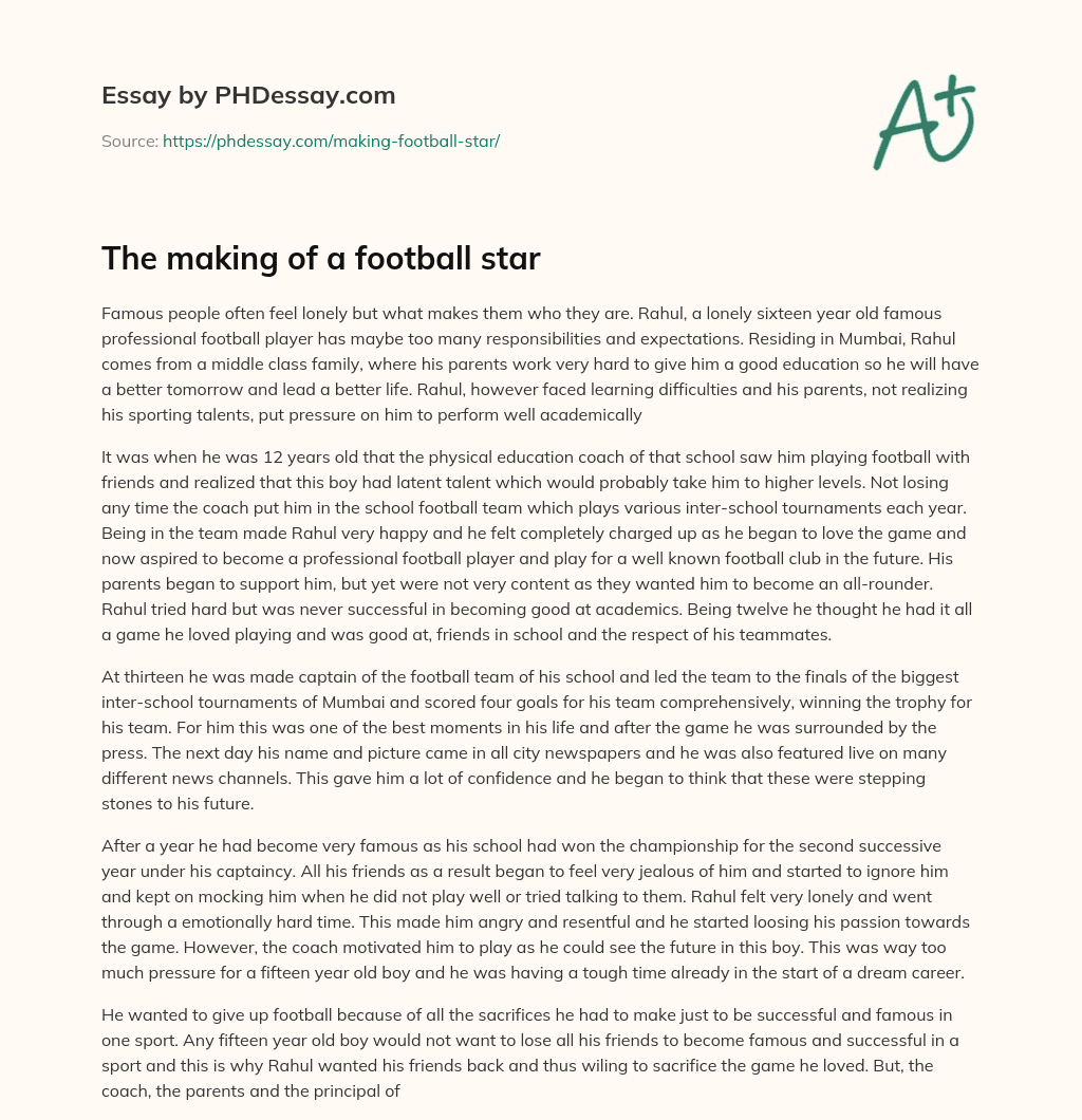 The making of a football star essay