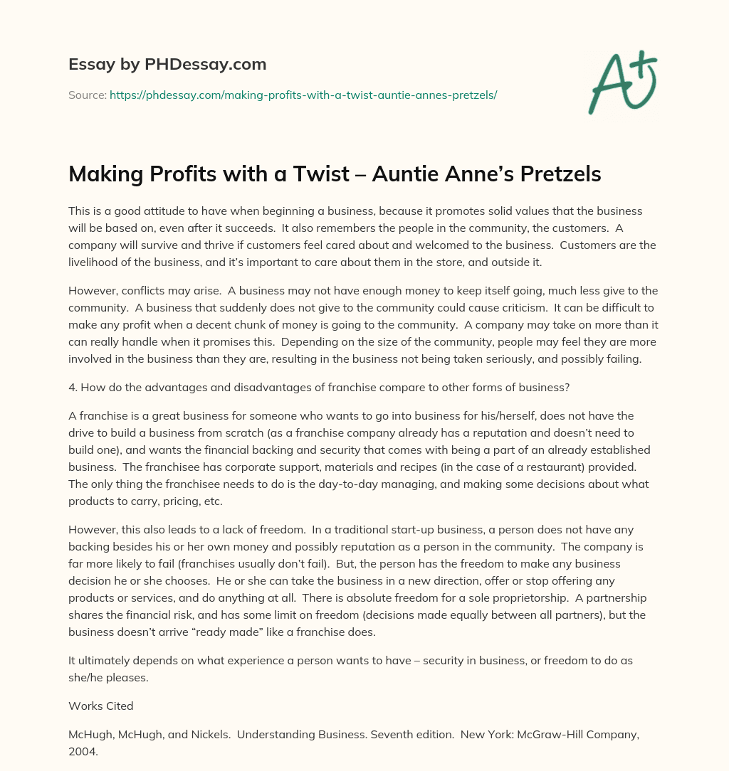 Making Profits with a Twist – Auntie Anne’s Pretzels essay