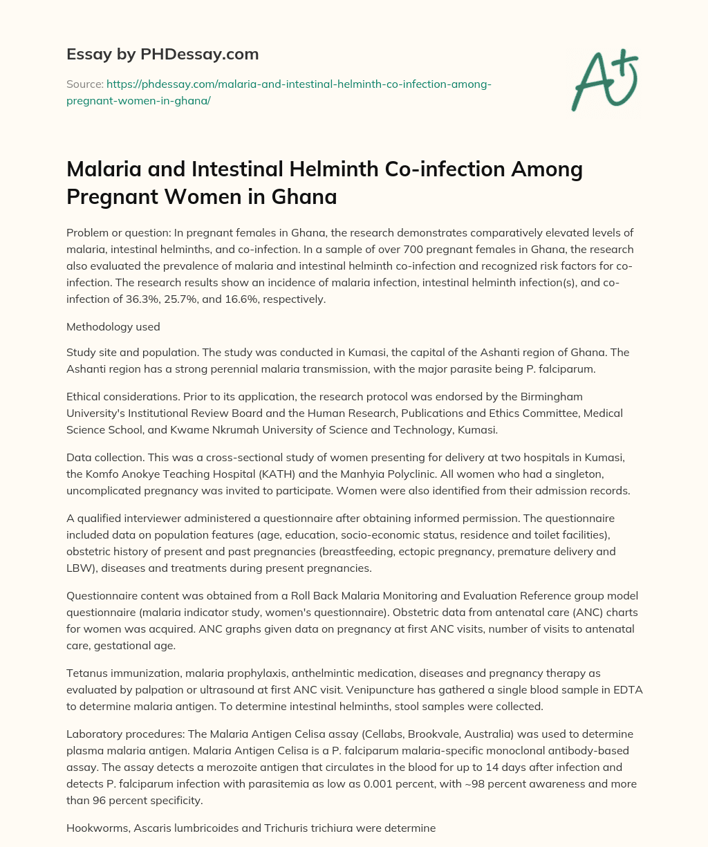 Malaria and Intestinal Helminth Co-infection Among Pregnant Women in Ghana essay