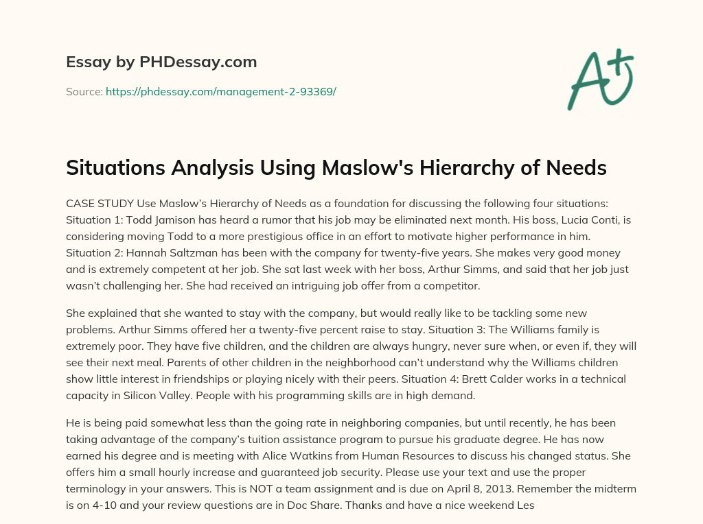 Situations Analysis Using Maslow’s Hierarchy of Needs essay