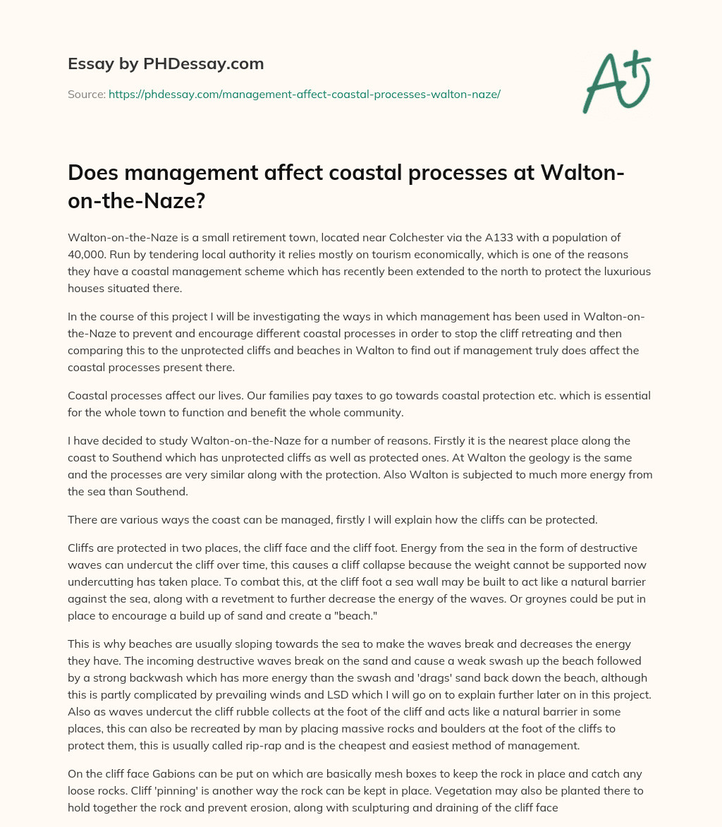 Does management affect coastal processes at Walton-on-the-Naze? essay