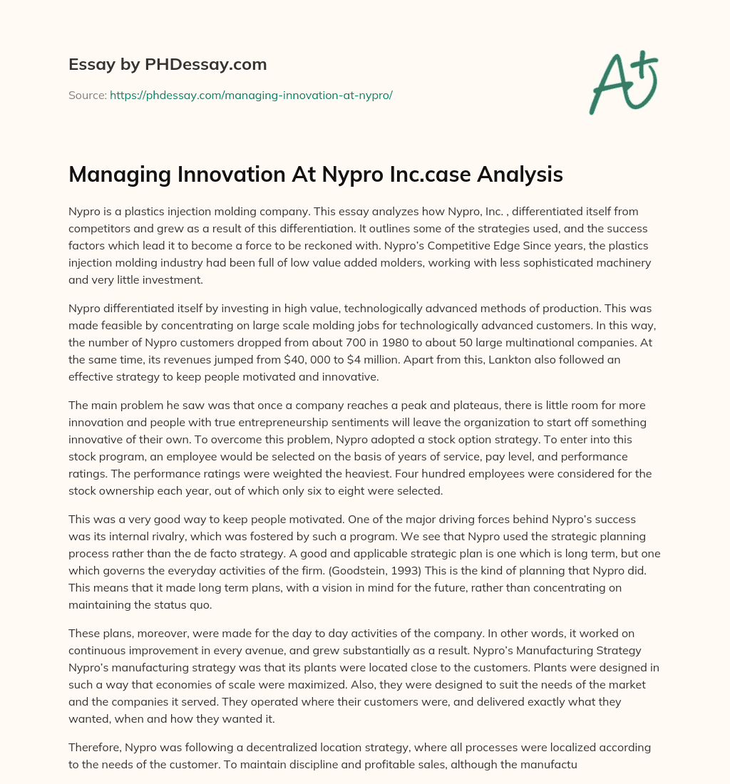 Managing Innovation At Nypro Inc.case Analysis essay