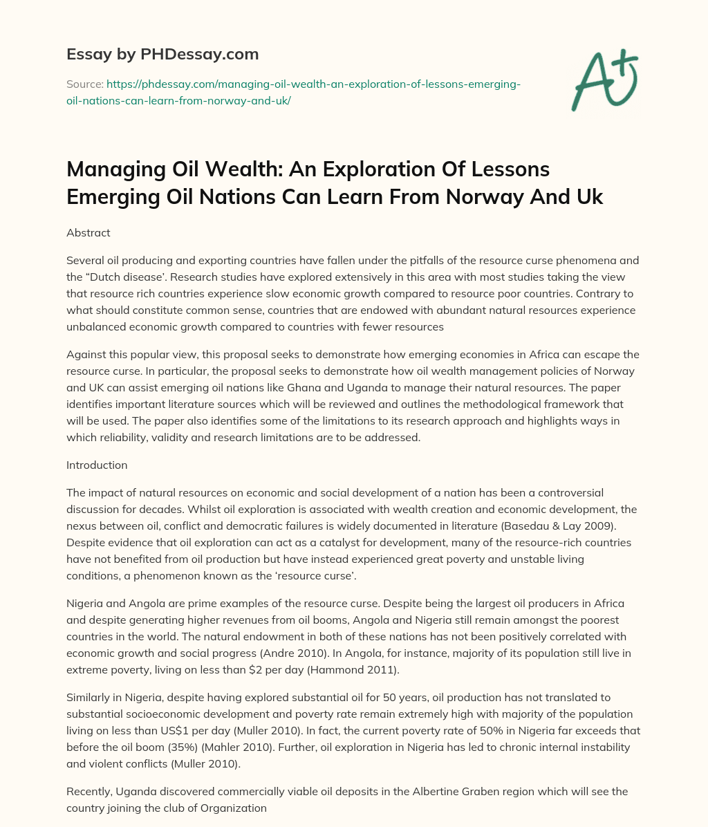 Managing Oil Wealth: An Exploration Of Lessons Emerging Oil Nations Can Learn From Norway And Uk essay