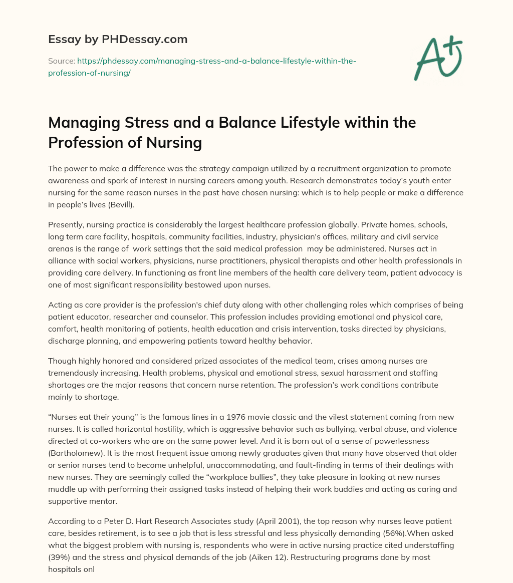 Managing Stress and a Balance Lifestyle within the Profession of Nursing essay