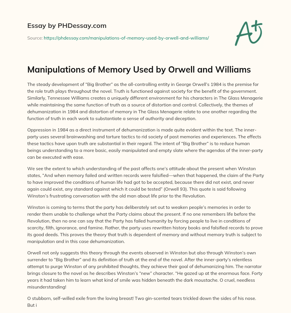 Manipulations of Memory Used by Orwell and Williams essay