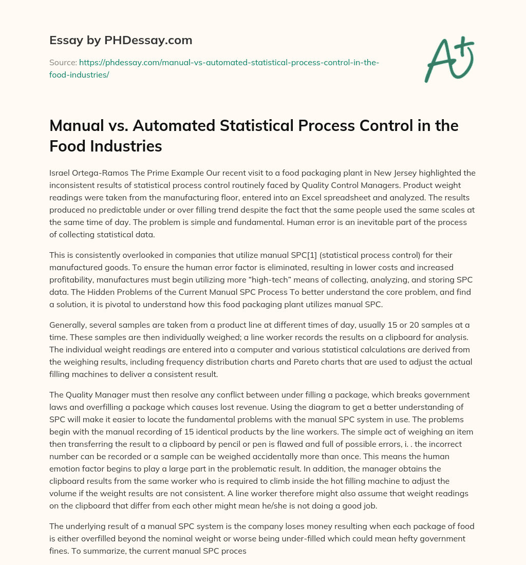 Manual vs. Automated Statistical Process Control in the Food Industries essay
