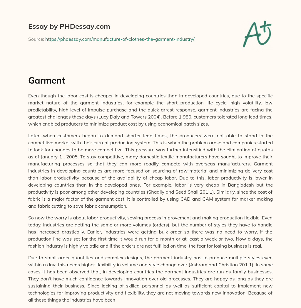 Challenges Faced by Garment Industries in Developing Countries: The Impact of Market Nature and Labor Costs essay