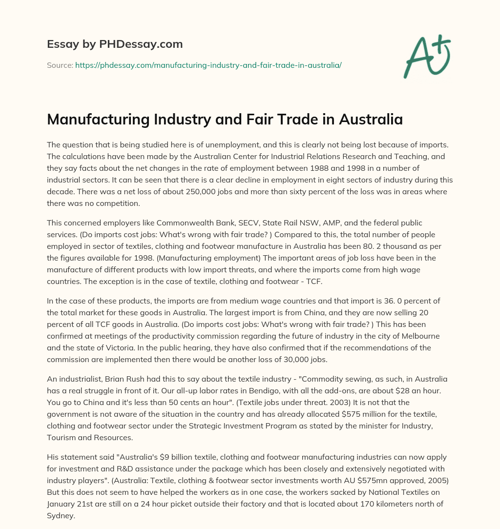 Manufacturing Industry and Fair Trade in Australia essay
