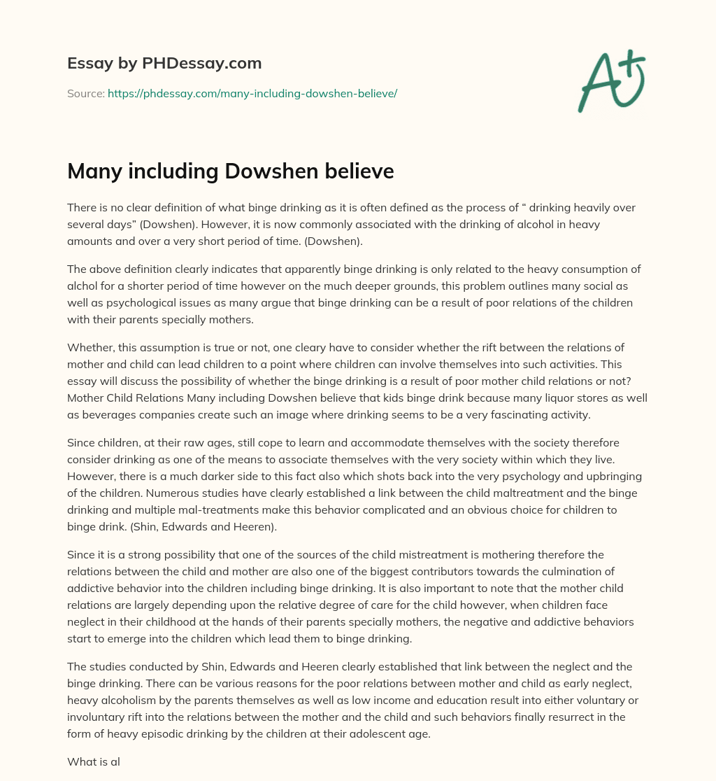 Many including Dowshen believe essay