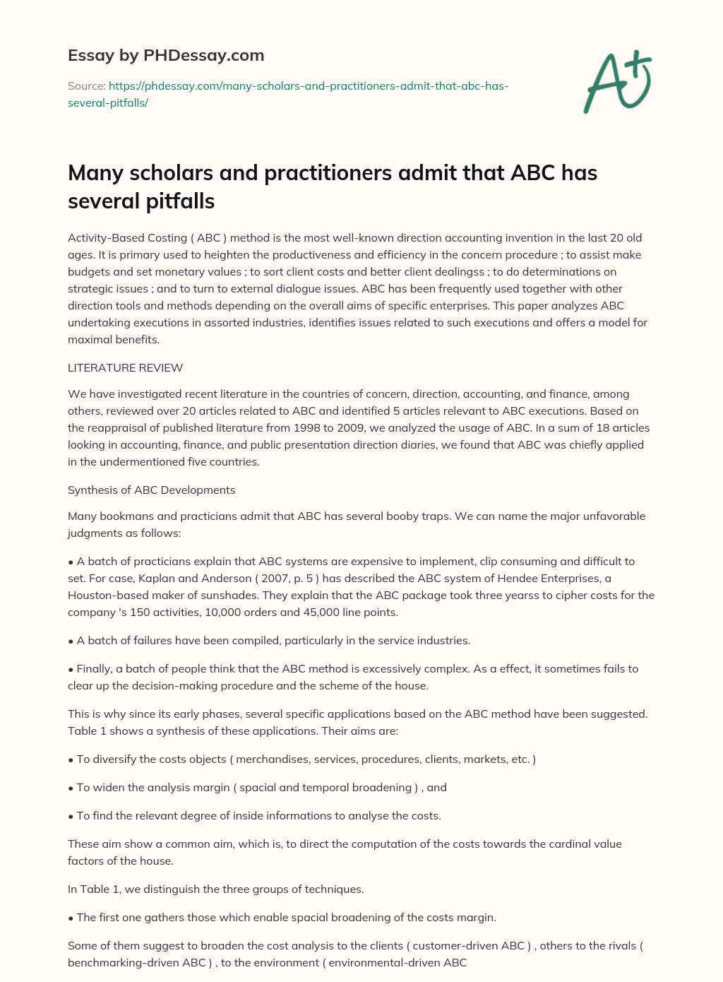 Many scholars and practitioners admit that ABC has several pitfalls essay