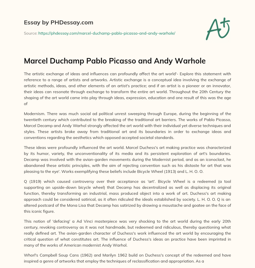 Marcel Duchamp Pablo Picasso and Andy Warhole essay